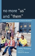 Cover: No More "Us" and "Them" - Rowman & Littlefield Education