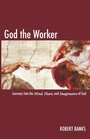 Cover: God the Worker - Wipf & Stock Publishers