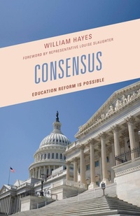 Enlarge image Cover: Consensus - Rowman & Littlefield Education