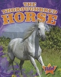 Cover: The Thoroughbred Horse - Pilot