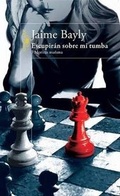 Cover: Escupiran Sobre Mi Tumba: Moriras Manana 3 / They'll Spit on My Grave: Tomorrow You Die 3 - Alfaguara