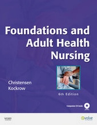 Enlarge image Cover: Foundations and Adult Health Nursing - Mosby