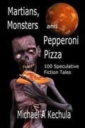 Cover: Martians, Monsters and Pepperoni Pizza - Booksforabuck.com