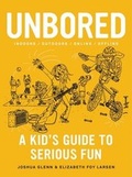 Cover: Unbored - Bloomsbury Publishing PLC