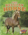 Cover: The Belgian Horse - Pilot