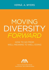 Abbildung von: Moving Diversity Forward - American Bar Association