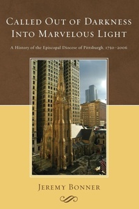Enlarge image Cover: Called Out of Darkness Into Marvelous Light - Wipf & Stock Publishers