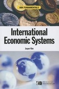 Cover: Aba Fundamentals: International Economic Systems - American Bar Association