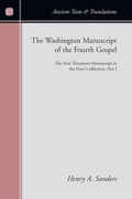 Cover: The Washington Manuscript of the Fourth Gospel - Wipf & Stock Publishers
