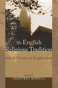 Enlarge image Cover: The English Religious Tradition and the Genius of Anglicanism - Wipf & Stock Publishers