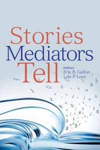 Abbildung von: Stories Mediators Tell - American Bar Association