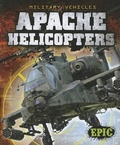 Cover: Apache Helicopters - Bellwether Media