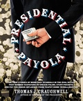 Cover: Presidential Payola - Fair Winds Press