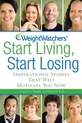 Cover: Weight Watchers Start Living, Start Losing - Trade Paper Press