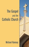 Cover: The Gospel and the Catholic Church - Wipf & Stock Publishers