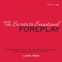 Cover: The Secrets to Sensational Foreplay - Quiver Books