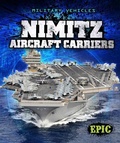 Cover: Nimitz Aircraft Carriers - Epic