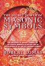 Cover: The Secret Power of Masonic Symbols - Fair Winds Press