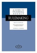 Cover: A Guide to Federal Agency Rulemaking - American Bar Association