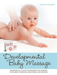 Abbildung von: Developmental Baby Massage - Fair Winds Press