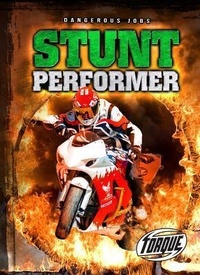 Enlarge image Cover: Stunt Performer - Bellwether Media