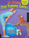 Cover: The 10-Minute Dog Training Games: Volume 4 - Quarry Books