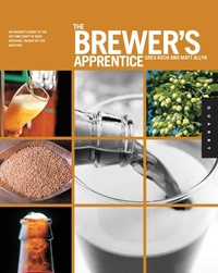 Abbildung von: The Brewer's Apprentice - Quarry Books