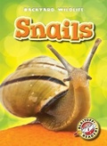 Cover: Snails - Blastoff! Readers