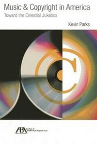 Abbildung von: Music & Copyright in America - American Bar Association