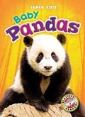 Cover: Baby Pandas - Blastoff! Readers