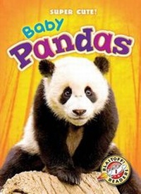 Enlarge image Cover: Baby Pandas - Blastoff! Readers