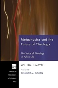 Cover: Metaphysics and the Future of Theology - Wipf & Stock Publishers