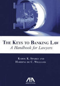 Abbildung von: The Keys to Banking Law - American Bar Association