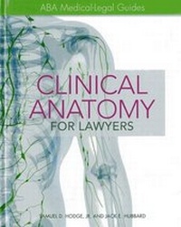 Abbildung von: Clinical Anatomy for Lawyers - American Bar Association