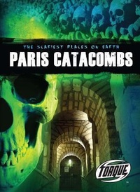 Enlarge image Cover: Paris Catacombs - Bellwether Media