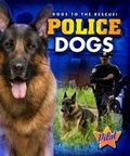 Cover: Police Dogs - Bellwether Media