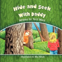 Enlarge image Cover: Hide and Seek with Daddy - Strategic Book Publishing