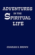 Cover: Adventures in the Spiritual Life - Reformation Publishing