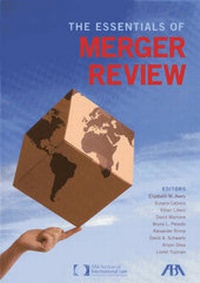 Abbildung von: The Essentials of Merger Review - American Bar Association