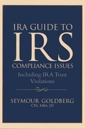 Cover: IRA Guide to Irs Compliance Issues - American Bar Association