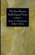 Cover: The Ras Shamra Mythological Texts - Wipf & Stock Publishers