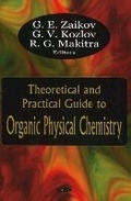Cover: Theoretical & Practical Guide to Organic Physical Chemistry - Nova Science Publishers Inc