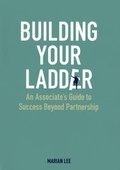 Cover: Building Your Ladder - American Bar Association
