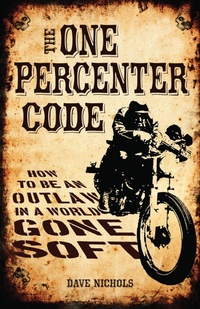 Abbildung von: The One Percenter Code - Motorbooks