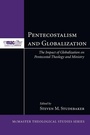 Cover: Pentecostalism and Globalization - Wipf & Stock Publishers