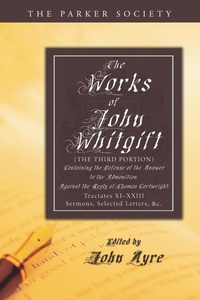 Enlarge image Cover: The Works of John Whitgift - Wipf & Stock Publishers