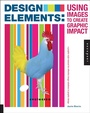 Cover: Design Elements, Using Images to Create Graphic Impact - Rockport Publishers