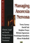 Cover: Managing Anorexia Nervosa - Nova Science Publishers Inc