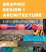 Cover: Graphic Design and Architecture, A 20th Century History - Rockport Publishers