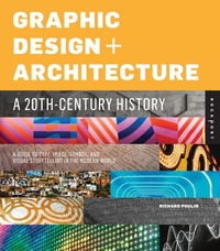 Abbildung von: Graphic Design and Architecture, A 20th Century History - Rockport Publishers Inc.